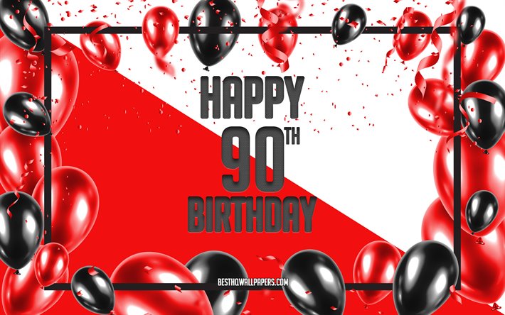 Happy 90th Birthday, Birthday Balloons Background, Happy 90 Years Birthday, Red Birthday Background, 90th Happy Birthday, Red black balloons, 90 Years Birthday, Colorful Birthday Pattern, Happy Birthday Background