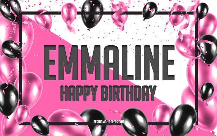 Feliz Anivers&#225;rio Emmaline, Anivers&#225;rio Bal&#245;es Fundo, Emmaline, pap&#233;is de parede com nomes, Emmaline Feliz Anivers&#225;rio, Fundo de Anivers&#225;rio de Bal&#245;es Rosa, cart&#227;o de sauda&#231;&#227;o, Anivers&#225;rio de Emmaline