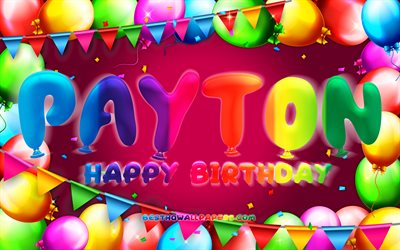 Feliz Anivers&#225;rio Payton, 4k, quadro de bal&#227;o colorido, nome Payton, fundo roxo, Payton Feliz Anivers&#225;rio, Payton Birthday, nomes femininos populares americanos, conceito de anivers&#225;rio, Payton