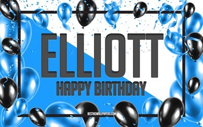 Buon Compleanno Elliott, feste di Compleanno, Palloncini Sfondo, Elliott, sfondi per il desktop con nomi, Elliott buon Compleanno, Palloncini Blu di Compleanno, Sfondo, biglietto di auguri, Elliott Compleanno
