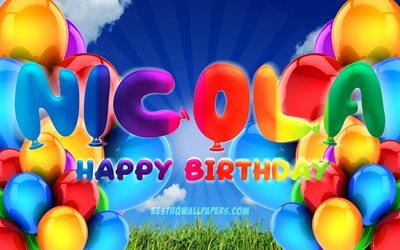 Nicola Happy Birthday, 4k, cloudy sky background, popular italian male names, Birthday Party, colorful ballons, Nicola name, Happy Birthday Nicola, Birthday concept, Nicola Birthday, Nicola