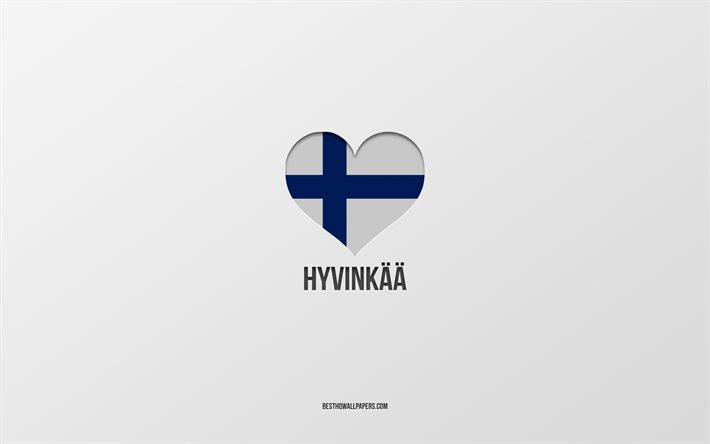 ヒュビンカーが大好き, フィンランドの都市, 灰色の背景, ヒュビンカー, フィンランド, フィンランドの国旗のハート, 好きな都市