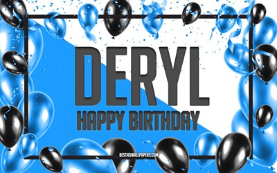 お誕生日おめでとうデリル, 誕生日用風船の背景, デリル, 名前の壁紙, デリルお誕生日おめでとう, 青い風船の誕生日の背景, デリルの誕生日