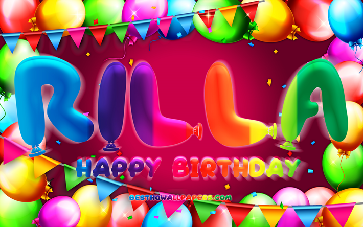 Happy Birthday Rilla, 4k, colorful balloon frame, Rilla name, purple background, Rilla Happy Birthday, Rilla Birthday, popular german female names, Birthday concept, Rilla
