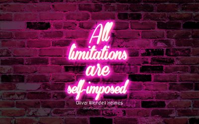 All limitations are self-imposed, 4k, blue brick wall, Oliver Wendell Holmes Quotes, neon text, inspiration, Oliver Wendell Holmes, quotes about life