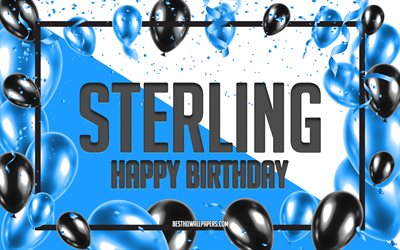 Feliz Cumplea&#241;os Sterling, Globos de Cumplea&#241;os, la libra, fondos de pantalla con los nombres, Sterling Feliz Cumplea&#241;os, Globos Azules Cumplea&#241;os de Fondo, tarjeta de felicitaci&#243;n, Sterling Cumplea&#241;os