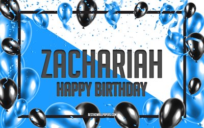お誕生日おめでZachariah, お誕生日の風船の背景, Zachariah, 壁紙名, Zachariahお誕生日おめで, 青球誕生の背景, ご挨拶カード, Zachariah誕生日