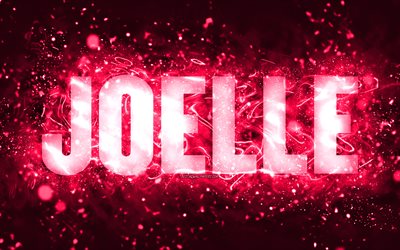 Happy Birthday Joelle, 4k, pink neon lights, Joelle name, creative, Joelle Happy Birthday, Joelle Birthday, popular american female names, picture with Joelle name, Joelle