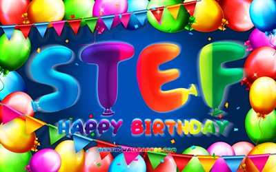 Happy Birthday Stef, 4k, colorful balloon frame, Stef name, blue background, Stef Happy Birthday, Stef Birthday, popular dutch male names, Birthday concept, Stef