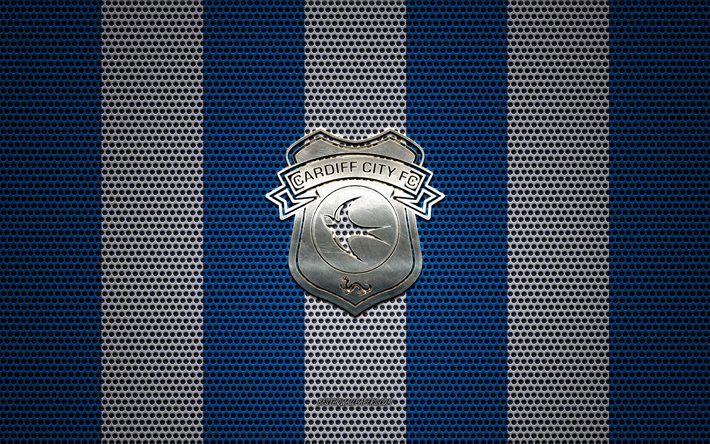 Cardiff City FC logo, English football club, metal emblem, blue and white metal mesh background, Cardiff City FC, EFL Championship, Cardiff, Wales, football
