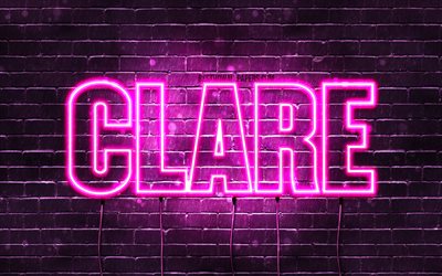 Clare, 4k, des fonds d&#39;&#233;cran avec des noms, des noms de femmes, nom de Clare, violet n&#233;on, Joyeux Anniversaire Claire, une photo avec le nom de Clare