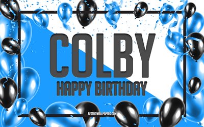 happy birthday colby, geburtstag luftballons, hintergrund, colby, tapeten, die mit namen, colby happy birthday, blau, ballons, geburtstag, gru&#223;karte, colby geburtstag
