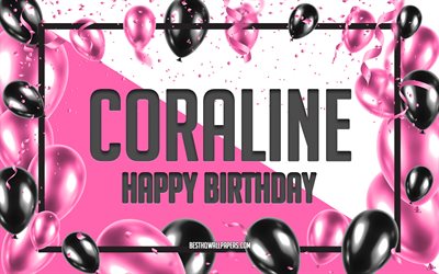 お誕生日おめでCoraline, お誕生日の風船の背景, Coraline, 壁紙名, Coralineお誕生日おめで, ピンク色の風船をお誕生の背景, ご挨拶カード, Coraline誕生日