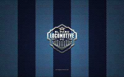 El Paso Locomotive FC logo, American soccer club, metal emblem, blue metal mesh background, El Paso Locomotive FC, USL, El Paso, Texas, USA, soccer