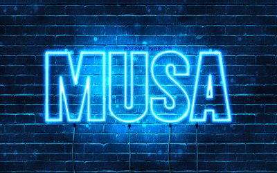 Musa, 4k, tapeter med namn, &#246;vergripande text, Musa namn, Grattis P&#229; F&#246;delsedagen Musa, bl&#229;tt neonljus, bild med Musa namn