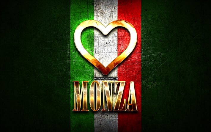 Me Encanta el circuito de Monza, a las ciudades italianas, de oro inscripci&#243;n, Italia, coraz&#243;n de oro, bandera de italia, Monza, ciudades favoritas, Amor Monza