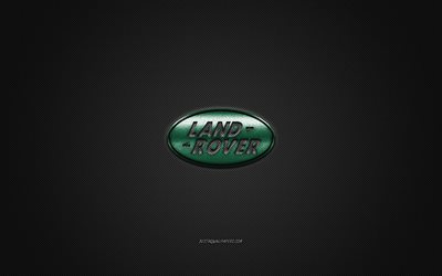Logo Land Rover, logo verde, sfondo grigio in fibra di carbonio, emblema in metallo Land Rover, Land Rover, marchi di automobili, arte creativa