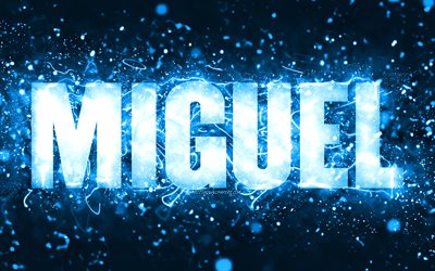 Happy Birthday Miguel, 4k, blue neon lights, Miguel name, creative, Miguel Happy Birthday, Miguel Birthday, popular american male names, picture with Miguel name, Miguel