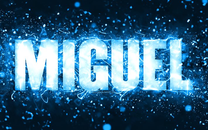 Descargar fondos de pantalla Joyeux anniversaire Miguel, 4k, néons bleus,  nom de Miguel, créatif, Miguel Joyeux anniversaire, anniversaire de Miguel,  noms masculins américains populaires, photo avec le nom de Miguel, Miguel  libre.