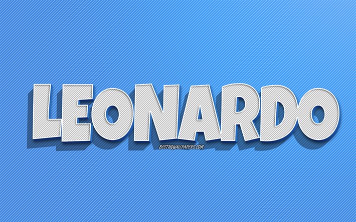 Leonardo, fond de lignes bleues, fonds d&#39;&#233;cran avec des noms, nom de Leonardo, noms masculins, carte de voeux Leonardo, dessin au trait, photo avec nom Leonardo