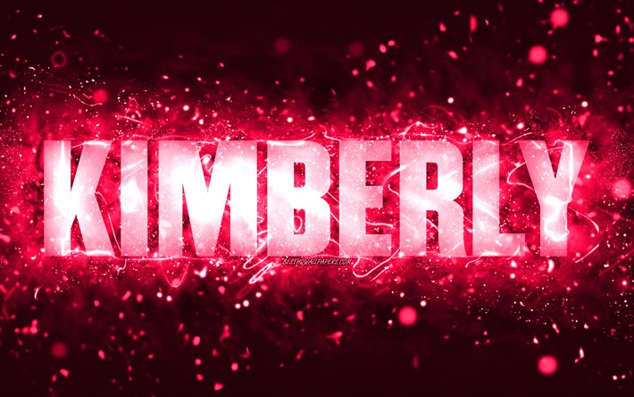 Happy Birthday Kimberly, 4k, luzes de n&#233;on rosa, nome Kimberly, criativo, Kimberly Happy Birthday, Kimberly Birthday, nomes femininos populares americanos, foto com o nome Kimberly, Kimberly