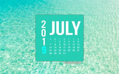 July 2019 Calendar, azure calendar, sea background, tropical island, ocean background, 2019 calendars, art, 2019 July Calendar
