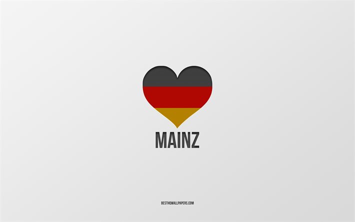J&#39;Aime Mayence, villes allemandes, fond gris, Allemagne, drapeau allemand cœur, Mayence, villes pr&#233;f&#233;r&#233;es, l&#39;Amour de Mayence