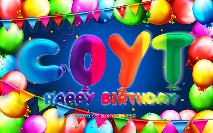 buon compleanno coyt, 4k, cornice palloncino colorato, nome coyt, sfondo blu, compleanno coyt, nomi maschili messicani popolari, concetto di compleanno, coyt