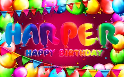Happy Birthday Harper, 4k, colorful balloon frame, Harper name, purple background, Harper Happy Birthday, Harper Birthday, popular american female names, Birthday concept, Harper