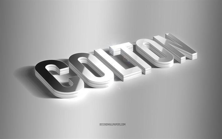 Colton, hopeinen 3D-taide, harmaa tausta, taustakuvat, joissa on nimet, Coltonin nimi, Colton-onnittelukortti, 3D-taide, kuva Coltonin nimell&#228;