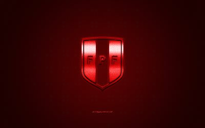 Per&#249; squadra nazionale di calcio, emblema, logo rosso, rosso contesto in fibra di carbonio, Per&#249; squadra di calcio di logo, calcio, Per&#249;