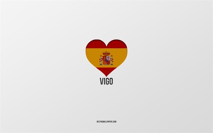 Jag &#228;lskar Vigo, spanska st&#228;der, gr&#229; bakgrund, spansk flagghj&#228;rta, Vigo, Spanien, favoritst&#228;der, Love Vigo