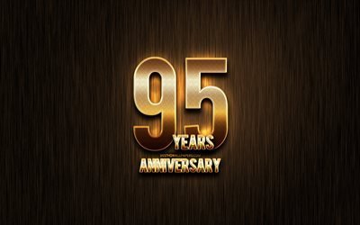 95 jahre, jubil&#228;um, goldenes glitter zeichen, jahrestag, konzepte, linear-metall-hintergrund, 95th anniversary, kreativ, golden 95th jubil&#228;um-zeichen