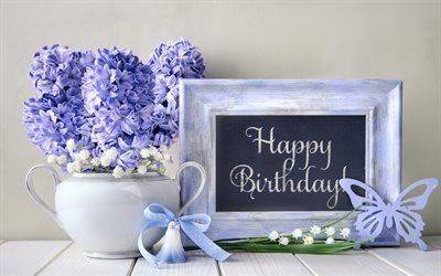 Happy Birthday, frame with congratulations, birthday concepts, hyacinths, bouquet of blue flowers, bouquet of hyacinths