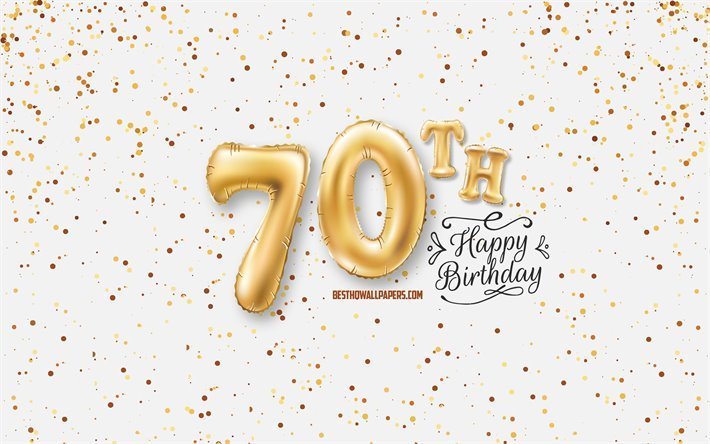 70th Happy Birthday, 3d balloons letters, Birthday background with balloons, 70 Years Birthday, Happy 70th Birthday, white background, Happy Birthday, greeting card, Happy 70 Years Birthday