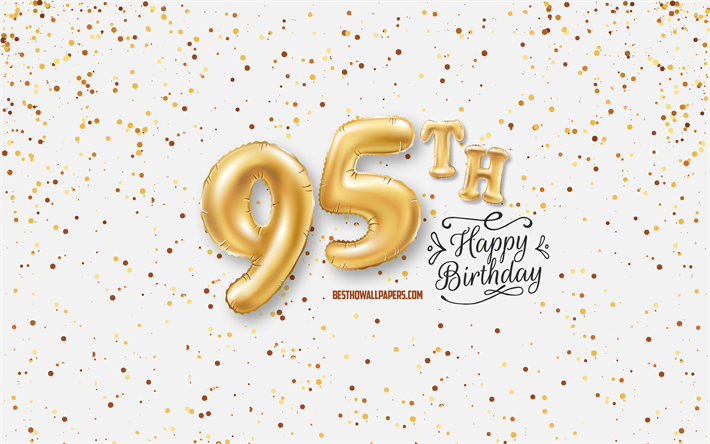 95th Happy Birthday, 3d balloons letters, Birthday background with balloons, 95 Years Birthday, Happy 95th Birthday, white background, Happy Birthday, greeting card, Happy 95 Years Birthday