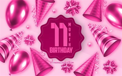 Felice 11 Mese di Compleanno, biglietti di Auguri, 11 Mesi Figlia di compleanno, Rosa Baby, Compleanno, Sfondo, 11 Mesi della mia bambina, Felice 6 &#176; Mese di compleanno, di seta, fiocchi, 11 &#176; Mese di Compleanno, buon Compleanno