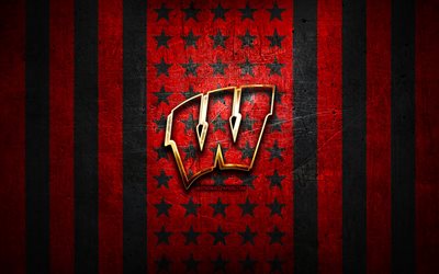 Wisconsin Badgers flag, NCAA, red black metal background, american football team, Wisconsin Badgers logo, USA, american football, golden logo, Wisconsin Badgers