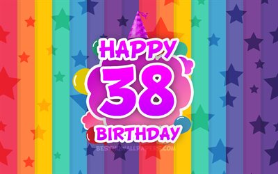 Happy 38th birthday, colorful clouds, 4k, Birthday concept, rainbow background, Happy 38 Years Birthday, creative 3D letters, 38th Birthday, Birthday Party, 38th Birthday Party