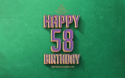 第58回お誕生日おめで, 緑色のレトロな背景, 嬉しいの58歳の誕生日, レトロの誕生の背景, レトロアート, 58歳の誕生日, お誕生日おめで背景