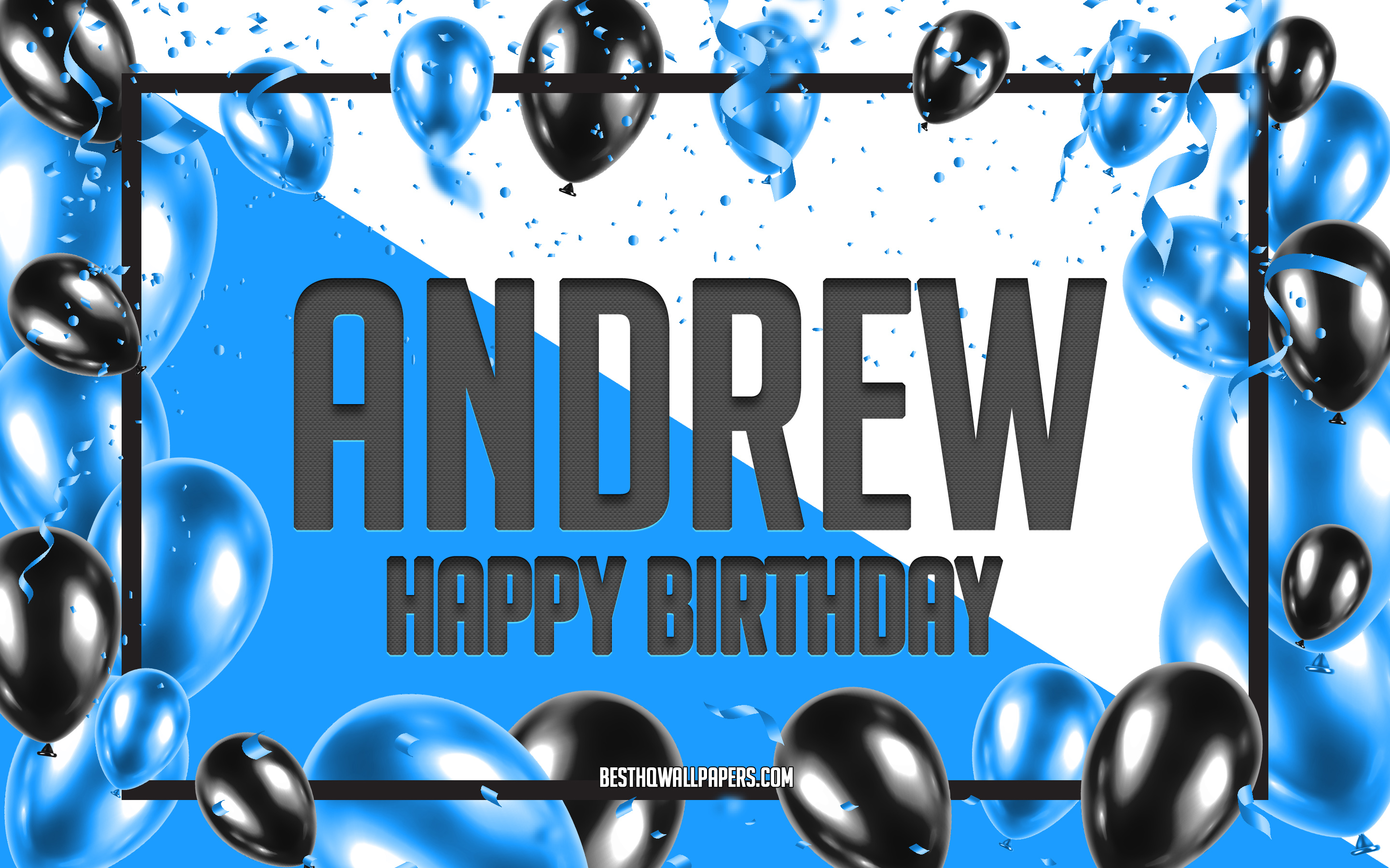 Download wallpapers Happy Birthday Andrew, Birthday Balloons Background ...