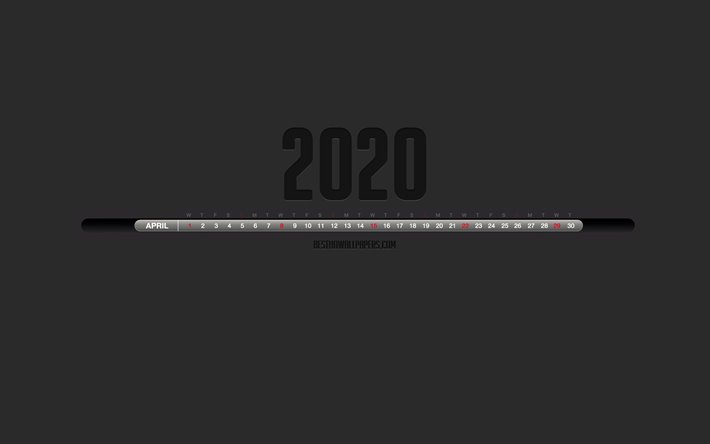 2020 Calendrier avril, un noir &#201;l&#233;gant calendrier, avril 2020, fond gris, les mois du calendrier, avril 2020 nombres dans une ligne, avril 2020 Calendrier