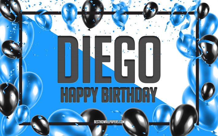 嬉しい誕生日ディエゴ, お誕生日の風船の背景, ディエゴ, 壁紙名, 青球誕生の背景, ご挨拶カード, ディエゴの誕生日