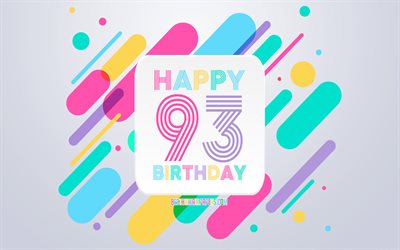 Happy 93rd Years Birthday, Abstract Birthday Background, Happy 93rd Birthday, Colorful Abstraction, 93rd Happy Birthday, Birthday lines background, 93 Years Birthday, 93 Years Birthday party
