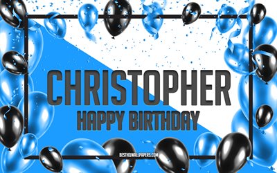 お誕生日おめでクリストファー, お誕生日の風船の背景, クリストファー, 壁紙名, 青球誕生の背景, ご挨拶カード, クリストファー-誕生日