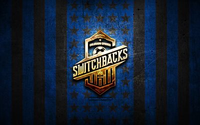 Bandeira de Colorado Springs Switchbacks, USL, fundo de metal azul, clube de futebol americano, logotipo Colorado Springs Switchbacks, EUA, futebol, Colorado Springs Switchbacks FC, logotipo dourado