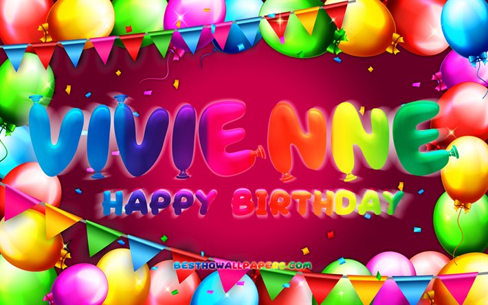 Doğum g&#252;n&#252;n kutlu olsun Vivienne, 4k, renkli balon &#231;er&#231;eve, Vivienne adı, mor arka plan, Vivienne Yıllar, pop&#252;ler Amerikan Bayan isimleri, Doğum g&#252;n&#252; kavramı, Vivienne
