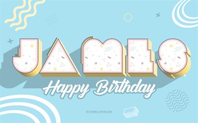 Happy Birthday James, Blue Birthday 3d Background, James, Blue Background, Happy James birthday, James Birthday