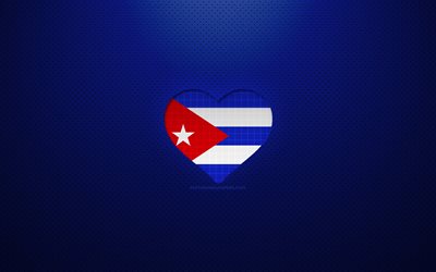 J&#39;aime Cuba, 4k, pays d&#39;Am&#233;rique du Nord, fond pointill&#233; bleu, coeur de drapeau cubain, Cuba, pays pr&#233;f&#233;r&#233;s, amour Cuba, drapeau cubain