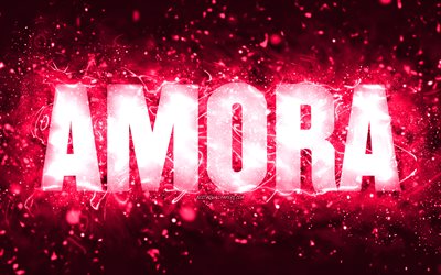 Buon Compleanno Amora, 4k, luci al neon rosa, nome Amora, creativo, Amora Buon Compleanno, Compleanno Amora, nomi femminili americani popolari, foto con nome Amora, Amora